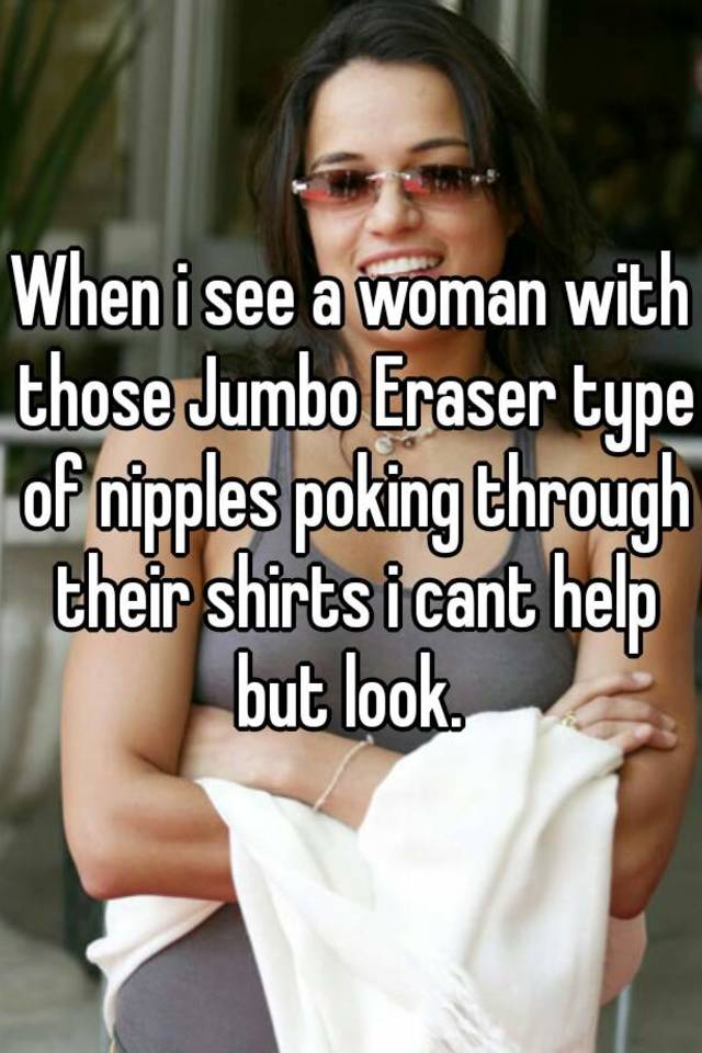 Jumbo Nipples